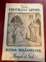 Under Erotikens Gissel - Intima Bek&auml;nnelser