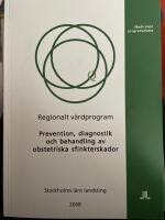 Prevention, diagnostik och behandling av obstretiska sfinkterskador