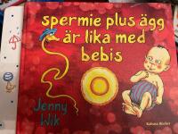 Spermie plus &auml;gg &auml;r lika med bebis