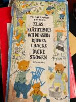 Klas Kl&auml;ttermus och de andra djuren i Hackbackeskogen