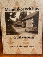 M&auml;nniskor och hus i Gustavsberg