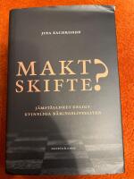 Maktskifte? : j&auml;mst&auml;lldhet enligt kvinnliga n&auml;ringslivseliten