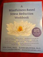 A mindfulness-based stress reduction workbook