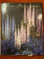 Flora photographica : masterpieces of flower photography from 1835 to the present