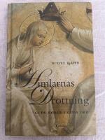 Himlarnas Drottning : Guds moder i Guds ord
