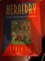 Heraldry for the local historian and genealogist