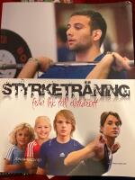 Styrketr&auml;ning : fr&aring;n lek till elitidrott