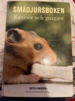 Sm&aring;djursboken : kaniner och gnagare
