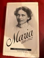 Maria 1888-1942 : roman