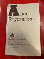 Akuta f&ouml;rgiftningar