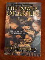 The Power of Gold &mdash; the History of an Obsession