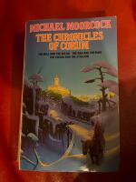 The Chronicles of Corum - The Bull and the Spear - The Oak and the Ram - The Sword and the Stallion