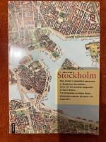 Nära inpå Stockholm : hela staden i handmålat panorama