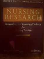 Nursing research - generating and assessing evidence for nursing practice