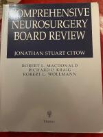 Comprehensive Neurosurgery Board Review