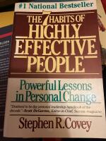 The seven habits of highly effective people : restoring the character ethic