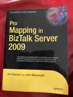 Pro Mapping in BizTalk Server 2009