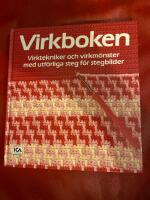 Virkboken : virktekniker och virkm&ouml;nster med utf&ouml;rliga steg f&ouml;r stegbilder