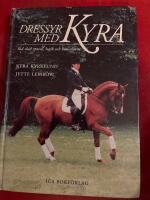 Dressyr med Kyra : rid med system, logik och konsekvens