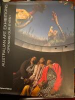 Australian Art Exhibitions Opening Your Eyes