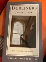 Dubliners - authoritative text, contexts, criticism