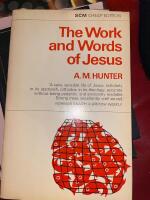 The Work and Words of Jesus