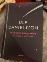 En sekund i evigheten och andra betraktelser