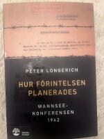 Hur F&ouml;rintelsen planerades : Wannseekonferensen 1942