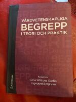 V&aring;rdvetenskapliga begrepp i teori och praktik