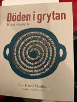 D&ouml;den i grytan : Bibeln i dagligt tal