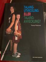 Talangutveckling eller talangavveckling