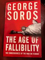 The age of fallibility - The consequences of the war on terror
