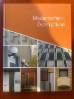 Modernismen i &Ouml;sterg&ouml;tland