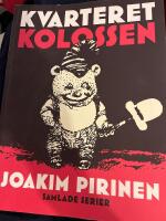 Kvarteret Kolossen - [samlade serier]