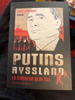 Putins Ryssland : en diktator blir til