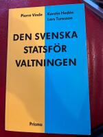 Den svenska statsf&ouml;rvaltningen