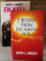 En kall sj&auml;l och Hettan fr&aring;n en annan sol