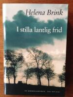I stilla lantlig frid : en kriminalroman