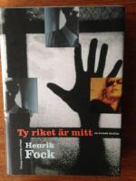 Ty riket &auml;r mitt