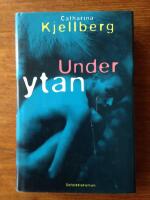 Under ytan : [detektivroman]