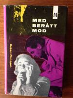 Med ber&aring;tt mod