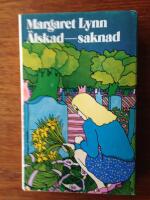 &Auml;lskad - saknad : [roman]