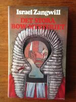 Det stora Bow-mysteriet samt novellen Galgen har inte alltid r&auml;tt