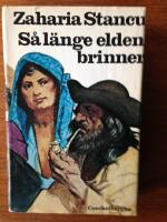 S&aring; l&auml;nge elden brinner