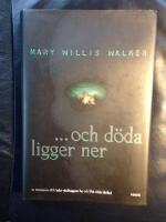 ... och d&ouml;da ligger ner