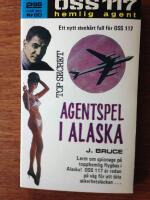 Agentspel i Alaska, OSS 117, nr 80
