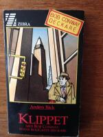 Klippet : med Bob Conway, stans roligaste deckare, Zebra nr 1