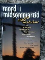 Mord i midsommartid och andra kortdeckare