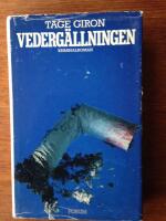 Vederg&auml;llningen : en kriminalroman