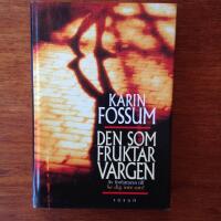 Den som fruktar vargen